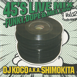 45's Live Mix Vol.2(MixCD) 
