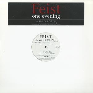 Feist / Inside and Out/One Evening(12inch) / Interscope 2005