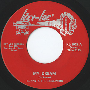 Sunny & The Sunliners / My Dream(7inch) / Key-Loc 1969 USオリジナル盤 EX ...