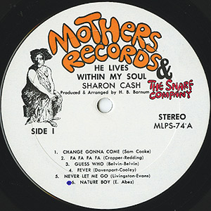 Sharon Cash / He Lives Within My Soul(LP) / Mothers Records u0026 The Snarf  Company 1970 USオリジナル盤 VG+/EX- | Groovenut Records SOUL JAZZ FUNK 45 DISCO  HIP HOP