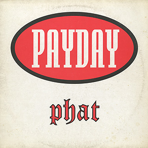 Payday Phat(LP)