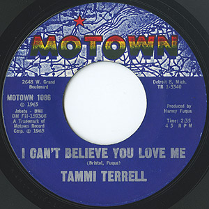 Tammi Terrell / I Can't Believe You Love Me/Hold Me Oh My Darling (7inch) /  Motown 1965 USオリジナル盤 VG+/EX- | Groovenut Records SOUL JAZZ FUNK 45 DISCO  HIP HOP