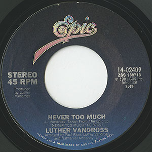 Luther Vandross / Never Too Much(7inch) / Epic 1981 USオリジナル盤