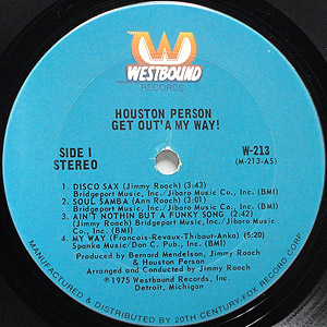 Houston Person / Get Out'a My Way(LP) / Westbound 1975 | Rare Groove |  Groovenut Records SOUL JAZZ FUNK 45 DISCO HIP HOP