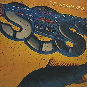 The S.O.S. Band Too(LP)